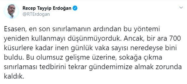 Erdoğan, sokağa çıkma kısıtlamasının neden alındığını ve hangi sebeple iptal edildiğini 2 maddeyle açıkladı