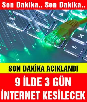  İnternetler kesilecek! 6 – 7 ve 8 Ocak tarihlerinde 9 il ve 20 ilçede internet kesintisi duyurusu geldi