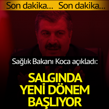 Bilim Kurulu toplantısı sonrası Sağlık Bakanı Koca’dan açıklamalar