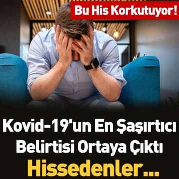 Kovid-19'a Yakalananlarda Görülen Şaşırtıcı 7 Nörolojik Sinyal