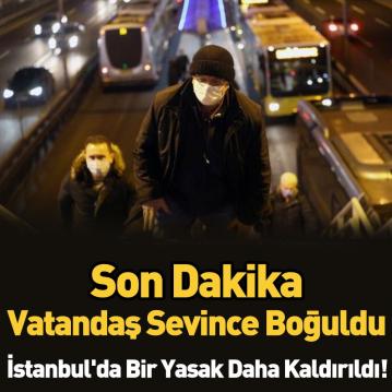 Vatandaş Sevince Boğuldu İstanbul'da Bir Yasak Daha Kalktı
