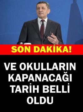 MEB AÇIKLADI! Okullar ne zaman kapanacak