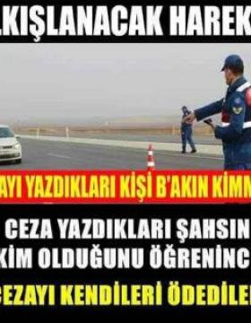 Ceza yazdıkları kişi bakın kimmiş