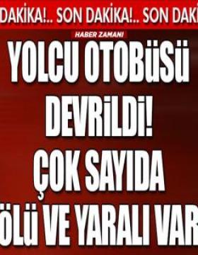 Manisa'da yolcu otobüsü kazası! Çok sayıda ölü ve yaralı var