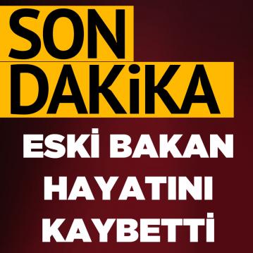 Eski Milli Eğitim Bakanı Prof. Dr. Orhan Oğuz hayatını kaybetti