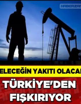 Geleceğin yakıtı olacak! Türkiye'den fışkırıyor