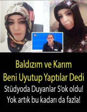 Uyurrken yapmışlar