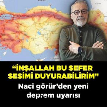 Naci Görür : “inşallah bu sefer sesimi duyurabilirim” diyerek duyuru yaptı!