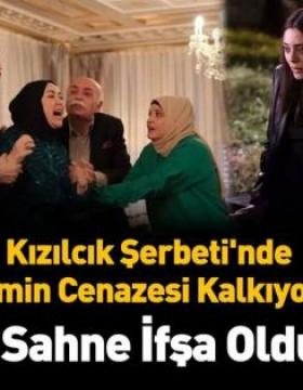 Kızılcık Şerbeti'nde ''cenaze sahnesi
