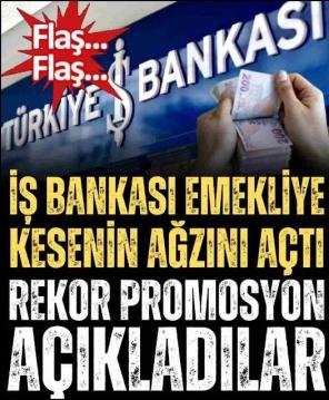 İş bankasından emeklileri sevindiren müjde