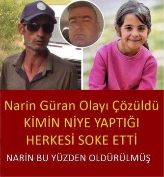 Narin Olayı Son Gelişme