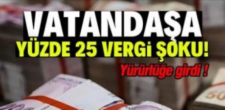 Yüzde 25 vergi