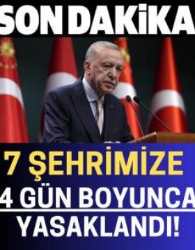 Yasaklanan Şehirleri Tek Tek Açıkladı