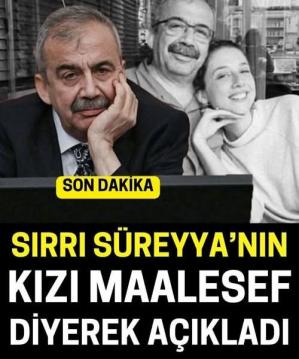Maalesef kızı açıkladı