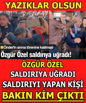 özel saldırıya uğradı