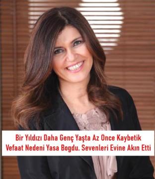 Çok sevilen ünlü ismi az önce kaybettik.