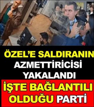 Özgür Özel’e saldırı faili