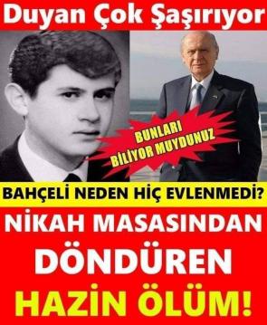 Bahçeli Neden Evlenmediğini Açıkladı!!