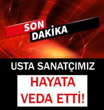 Ünlü Oyuncumuzu Kaybettik.