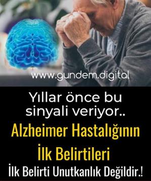 Alzheimer hastalığının ilk belirtisi