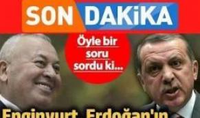 Cemal Enginyurt’tan Erdoğan’a