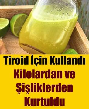 Tiroid İçin Kullandı Kilolardan ve Şişliklerden Kurtuldu