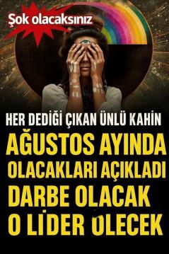 Ünlü Kahinden Ş0K Açıklamalar