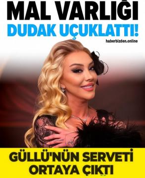 Güllü'nün serveti dudak uçuklattı! Patronu aylık gelirini açıkladı