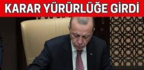 karar yürürlüğe girdi