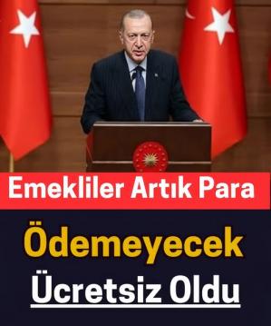 Emekliye ücretsiz oldu
