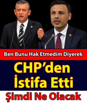 CHP'de bir istifa daha!