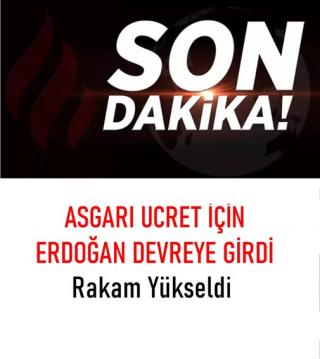 Asgari Ücret Ne Oldu