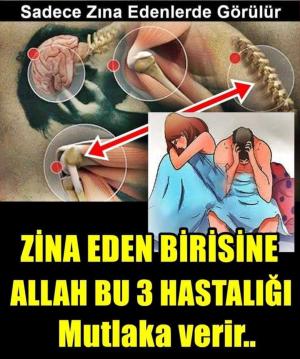 Zina Eden Birine Bu 3 Hastalığı Mutlaka verir.