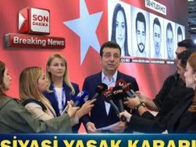 Ekrem İmamoğlu Hakkında Son Karar Açıklandı