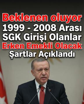 1999 2008 SGK Girişi Olanlar Dikkat