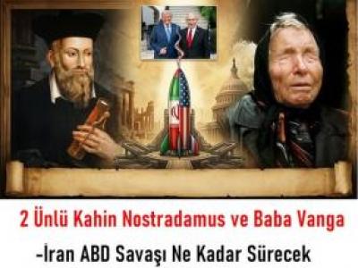 Baba Vanga ve Nostradamus Kehanetleri