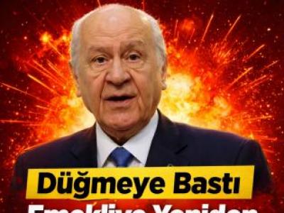 MHP lideri Bahçeli’den emeklilere destek mesajı