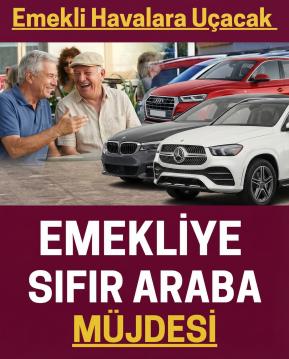 Emekliye ÖTV’siz Araç Müjdesi
