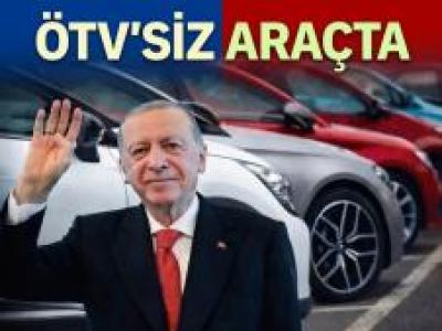 ÖTV’siz Araç Müjdesi