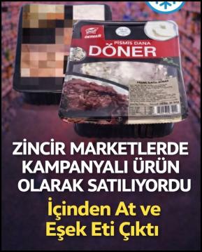 Zincir marketlerde kampanyalı satılan dönerde