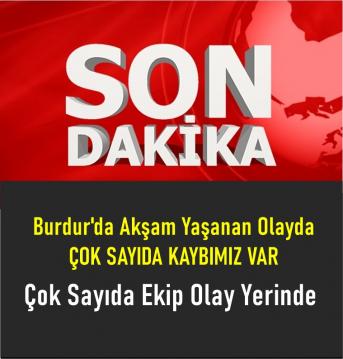 Burdur'da Yaşandı