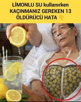 LİMONLU SU kullanırken KAÇINMANIZ GEREKEN 13 HATA