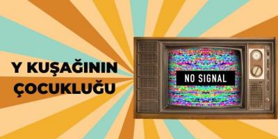 Y Kuşağının Çocukluğu: Tasolar, Seksek ve Bilmeceler
