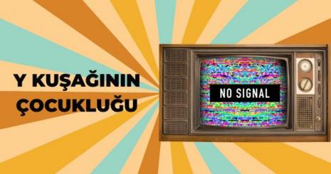 Y Kuşağının Çocukluğu: Tasolar, Seksek ve Bilmeceler